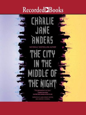 cover image of The City in the Middle of the Night
